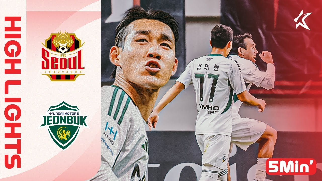 [ENG] K LEAGUE 1 R11 Seoul vs Jeonbuk 5Min H/L