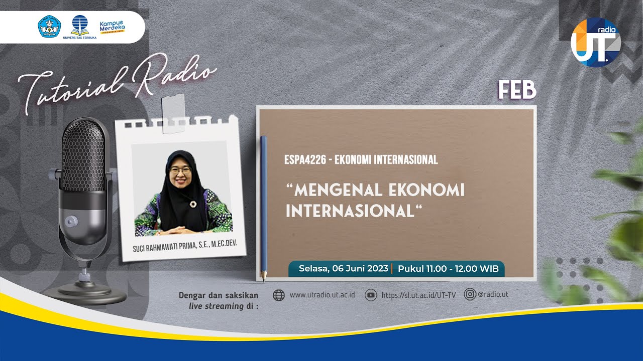Mengenal Ekonomi Internasional - ESPA4226 Ekonomi Internasional