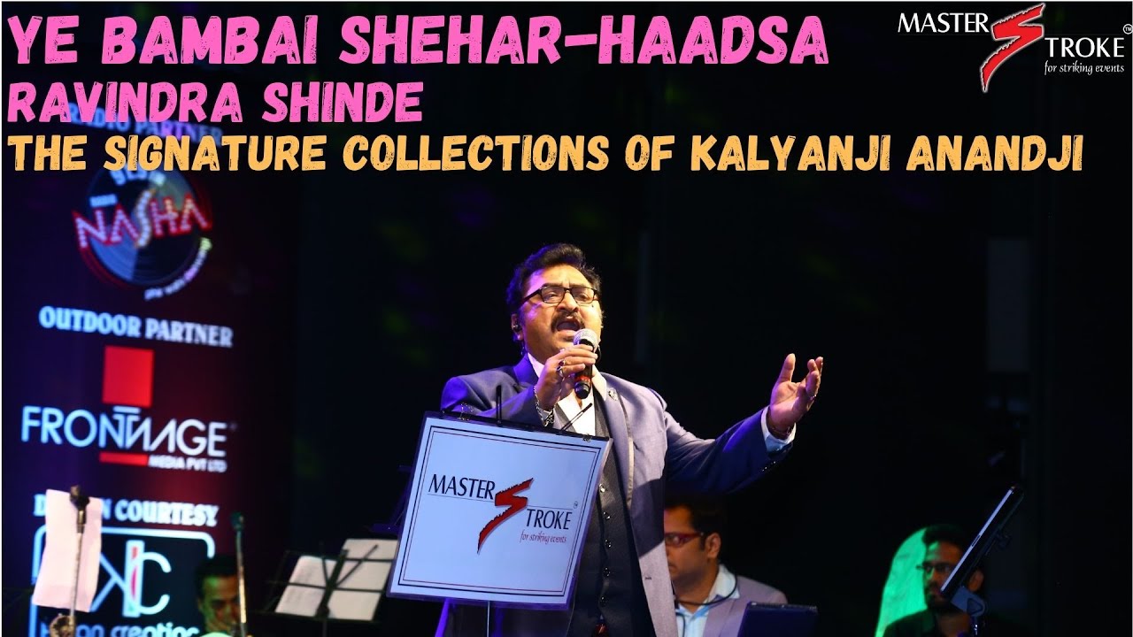YE BAMBAI SHEHAR I HAADSA  | KALYANJI ANANDJI I GIRISH SETIA I MASTER STROKE EVENTS
