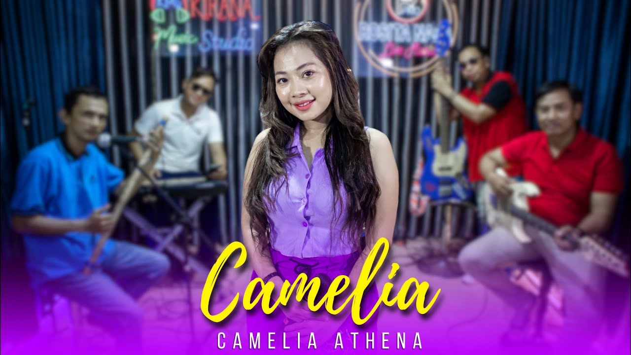 Camelia (Rhoma Irama) - Camelia Athena