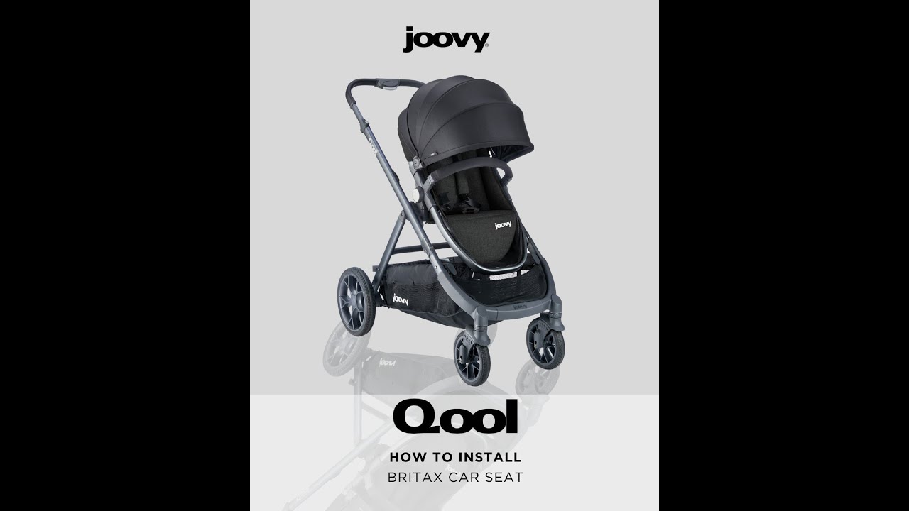 Joovy Qool How-To Install your Britax Car Seat & Adapters 🙌😊