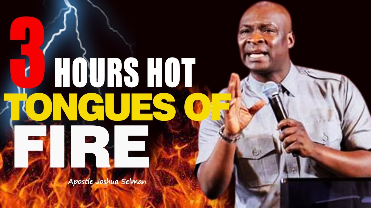 🔥 [NON-STOP] PRAY WITH APOSTLE JOSHUA SELMAN'S TONGUES OF FIRE || FIERY TONGUES OF FIRE 2024