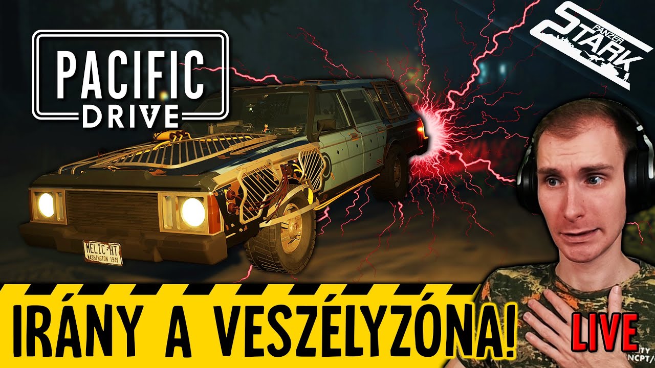 Pacific Drive - 3.Rész (Bemegyünk a Veszélyes Zónába!) - Stark LIVE