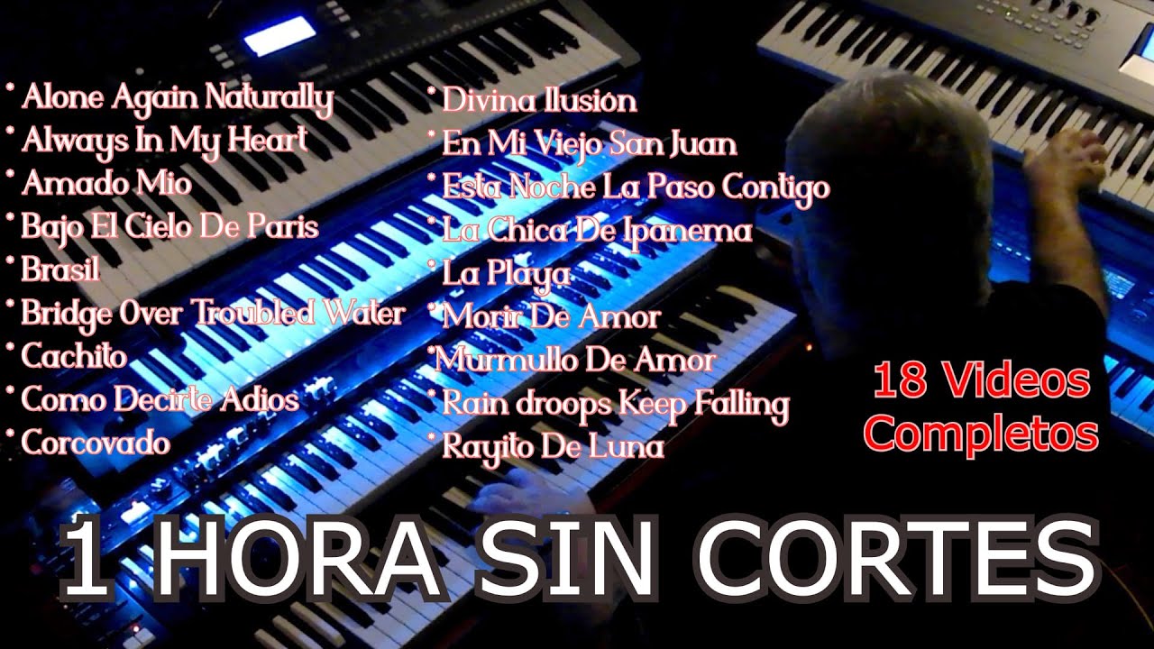1 HORA SIN CORTES (18 Videos Completos) OMAR GARCIA - ORGAN & KEYBOARDS