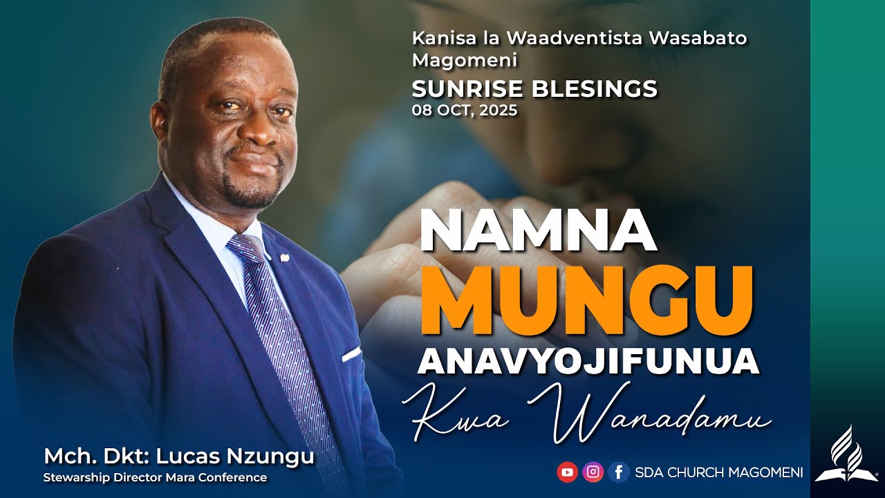 🔴LIVE | NAMNA MUNGU ANAVYOJIFUNUA KWA WANADAMU | Mch.Dkt: LUCAS NZUNGU  | 08.10.2025