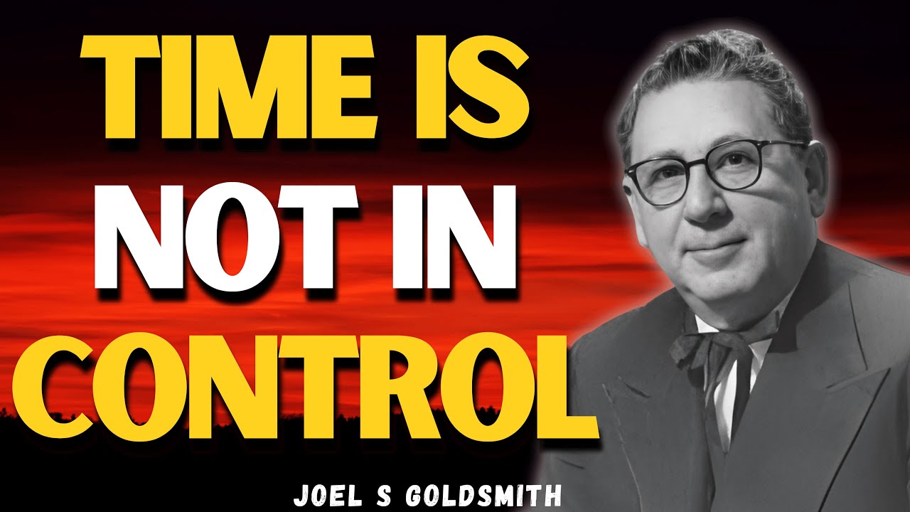 JOEL S GOLDSMITH: Stop Chasing 2026—Discover the Power of I AM (True Prayer)