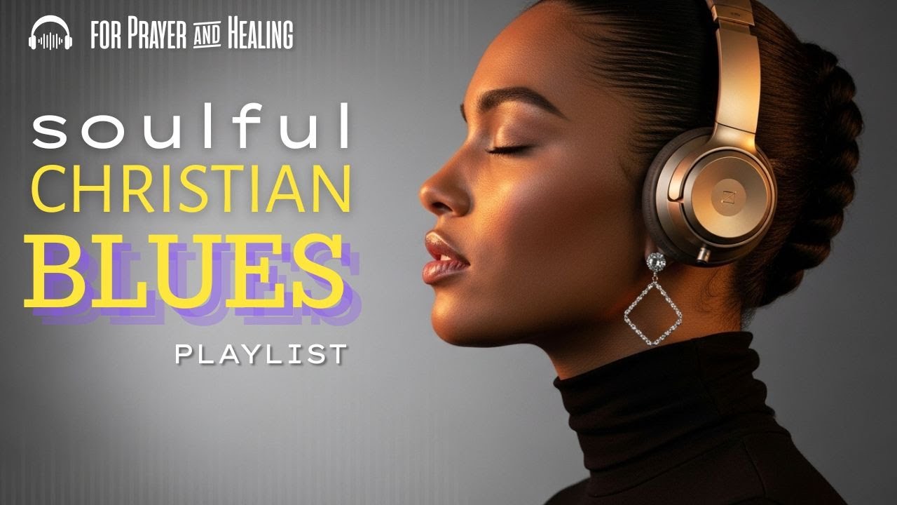 ✝️ R&B Gospel for Rebuilding a Broken Soul | Christian Music Playlist