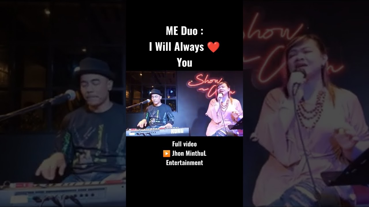 ME Duo : I Will Always ❤️ You #jme #shorts #videoshorts #livemusic