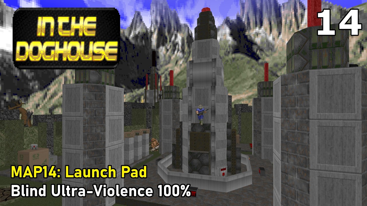 Doom II: In the Doghouse - MAP14: Launch Pad (Blind Ultra-Violence 100%)