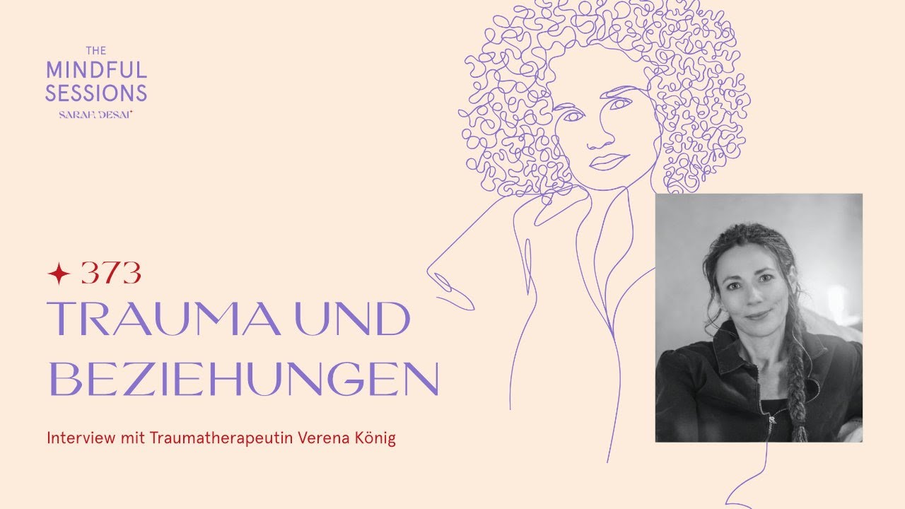 373, Trauma und Beziehungen – Interview mit Verena König