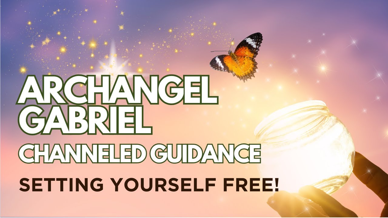 ✨LIBERATING INNER CHILD WORK WITH ARCHANGEL GABRIEL TO FIND FREEDOM, TRUE POWER AND SECURITY!✨