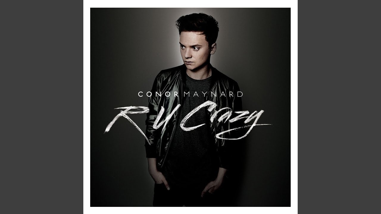 Conor Maynard - R U Crazy (slowed + reverb)
