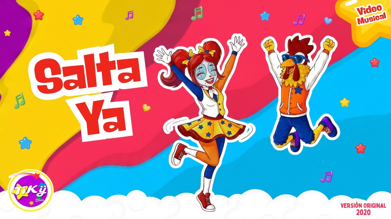 SALTA YA - TIKY SHOW Musicas Infantiles Divertidas para bailar// canciones divertidas para niños //