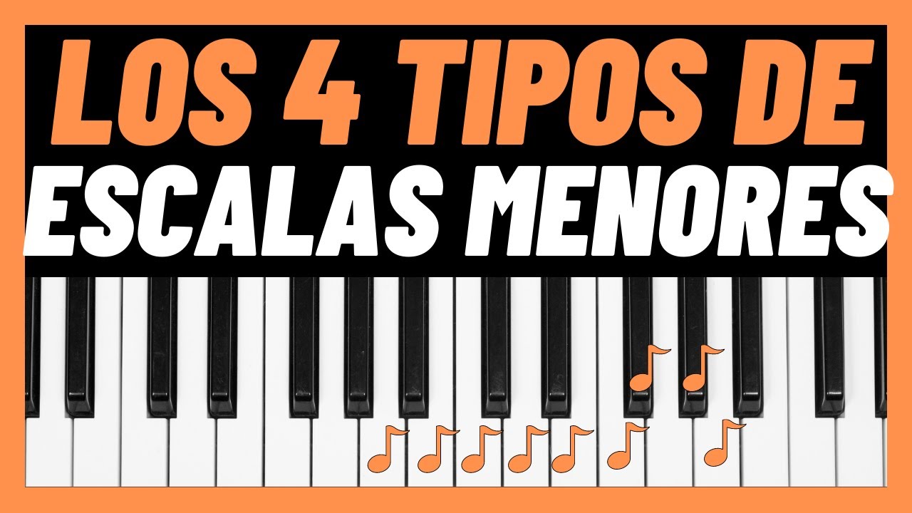 🟠‼️LOS 4 TIPOS DE ESCALAS MENORES EN EL PIANO 🎹 🔥‼️