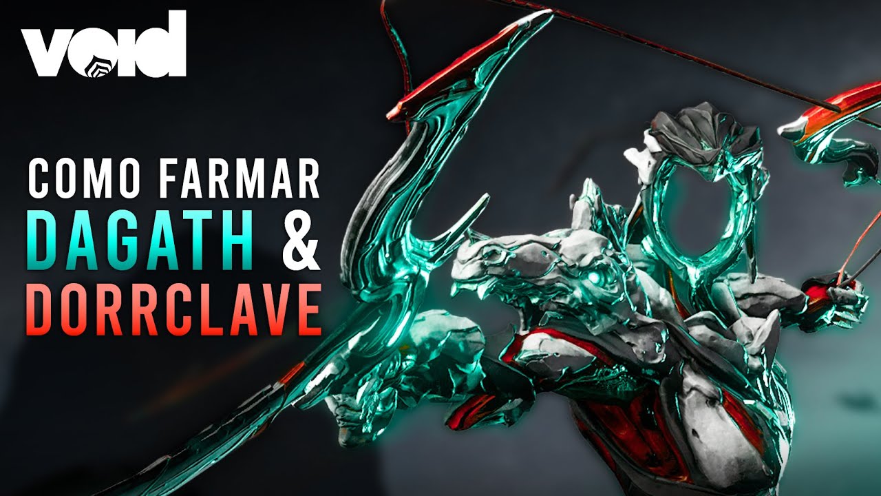 FAÇA ISSO PRA FARMAR A DAGATH E DORRCLAVE MUITO MAIS FÁCIL! | Warframe