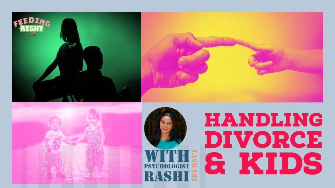 Handling Separation OR Divorce When You Have Kids | Parenting Guide | Feeding Right