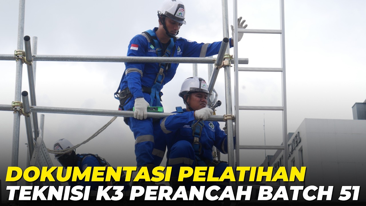 Dokumentasi Pelatihan K3 Perancah Batch 51