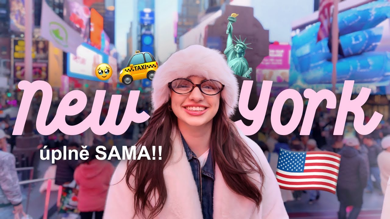 SAMA V NEW YORKU // splnil se mi sen 🥹🗽