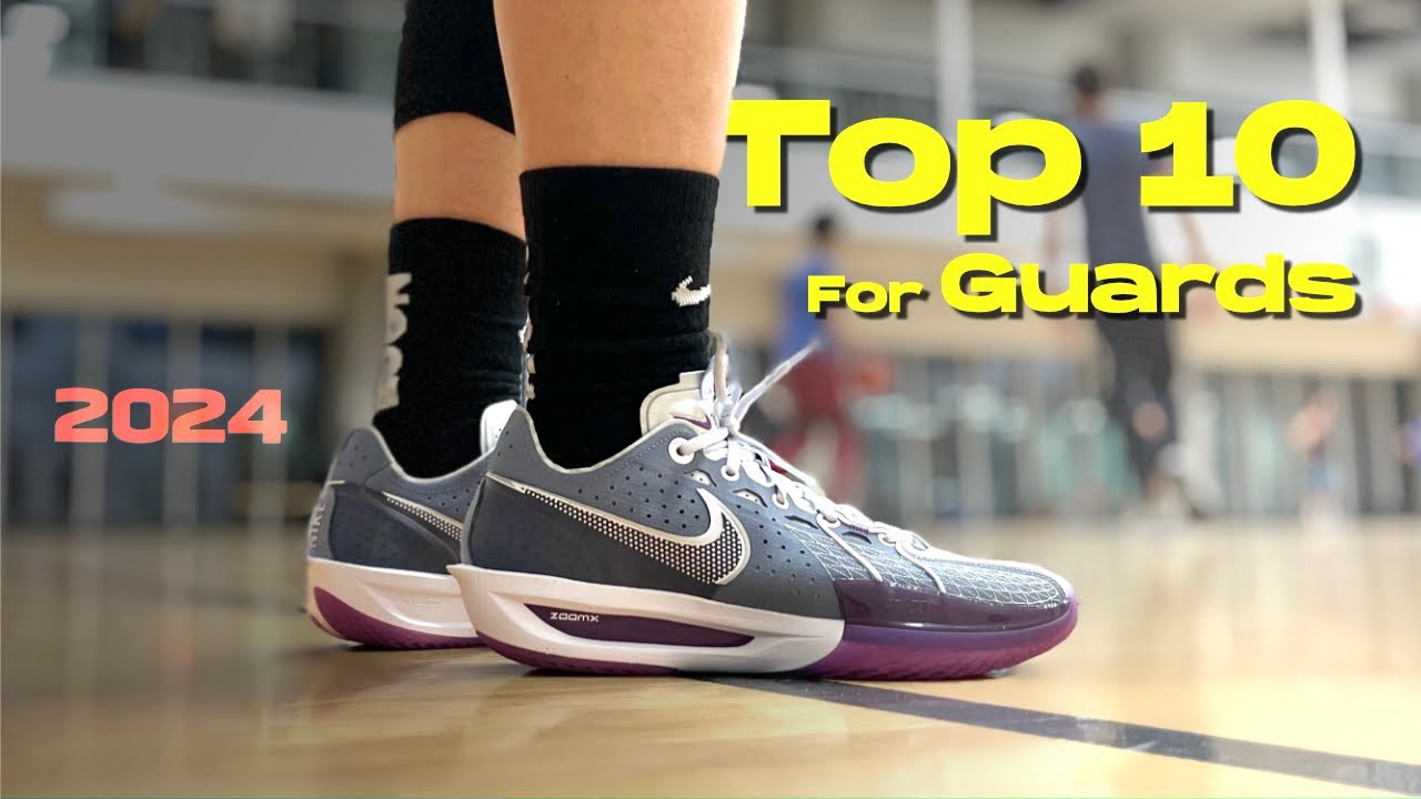 Top 10 Basketball Shoes for Guards