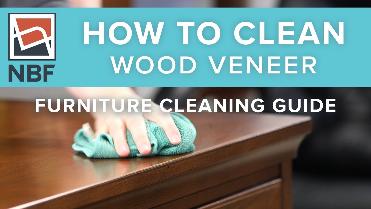How To Clean Wood Veneer | Cleaning Guide | National Business Furniture