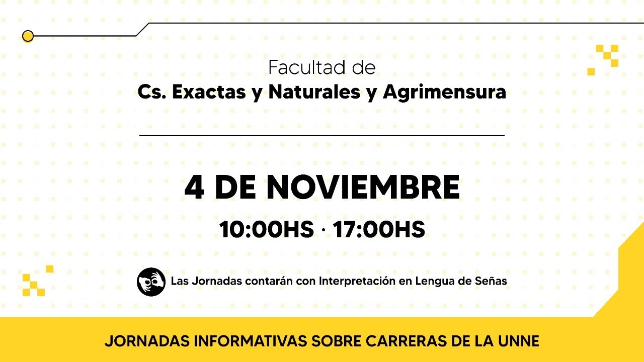 Conociendo UNNE - Facultad de Ciencias Exactas, Naturales y Agrimensura (Turno Tarde)