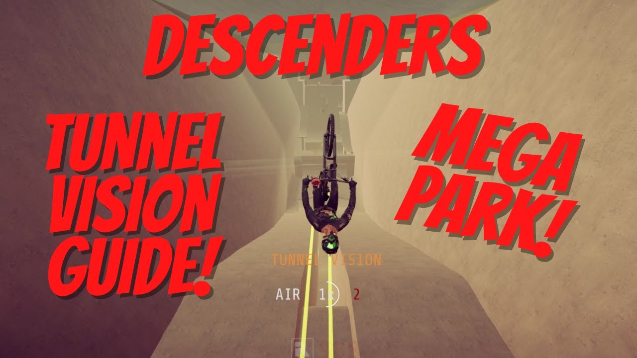 Descenders - Tunnel Vision Achievement at MEGA PARK GUIDE