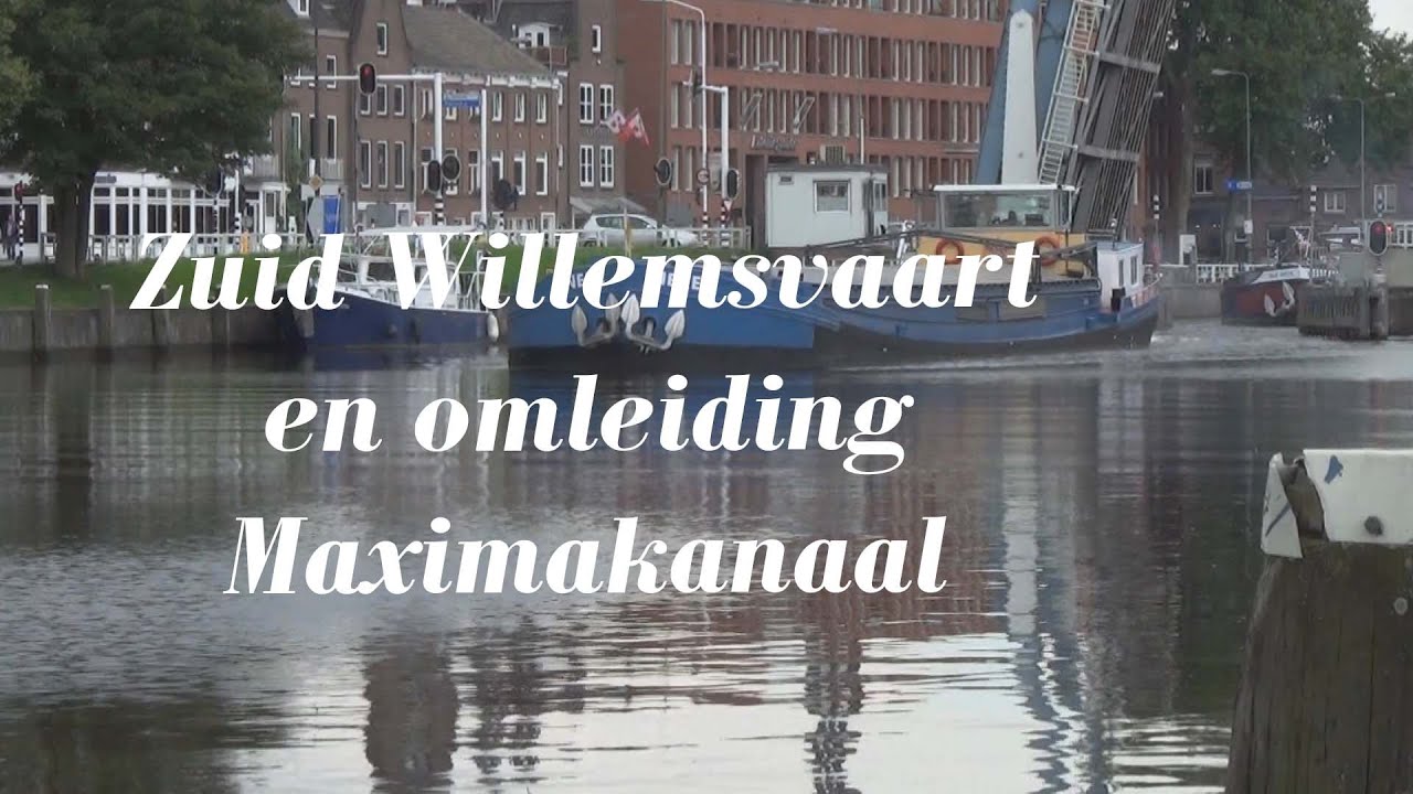 Zuid Willemsvaart naar Maximakanaal Den Bosch