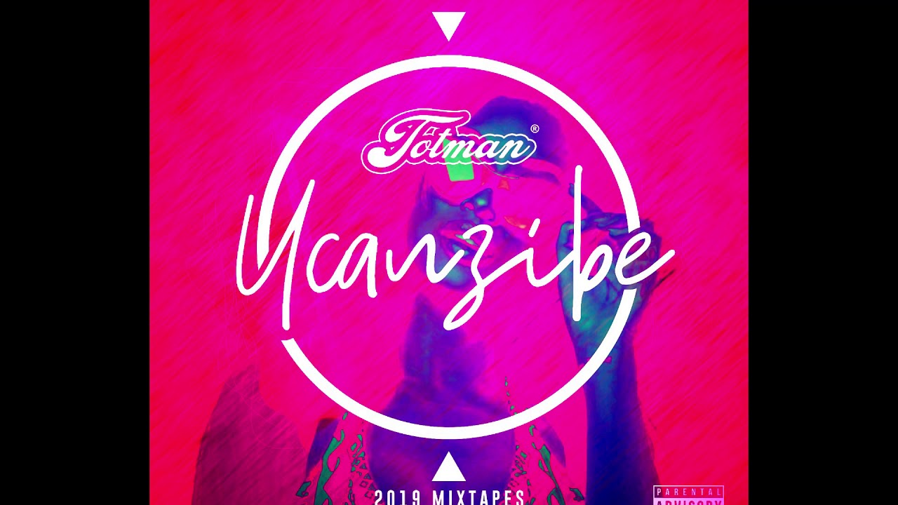 Totman   uCanzibe 2019