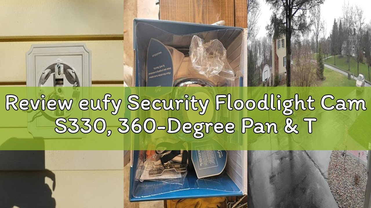 Review eufy Security Floodlight Cam S330, 360-Degree Pan & Tilt Coverage, 2K Full HD, 3,000 Lumens,