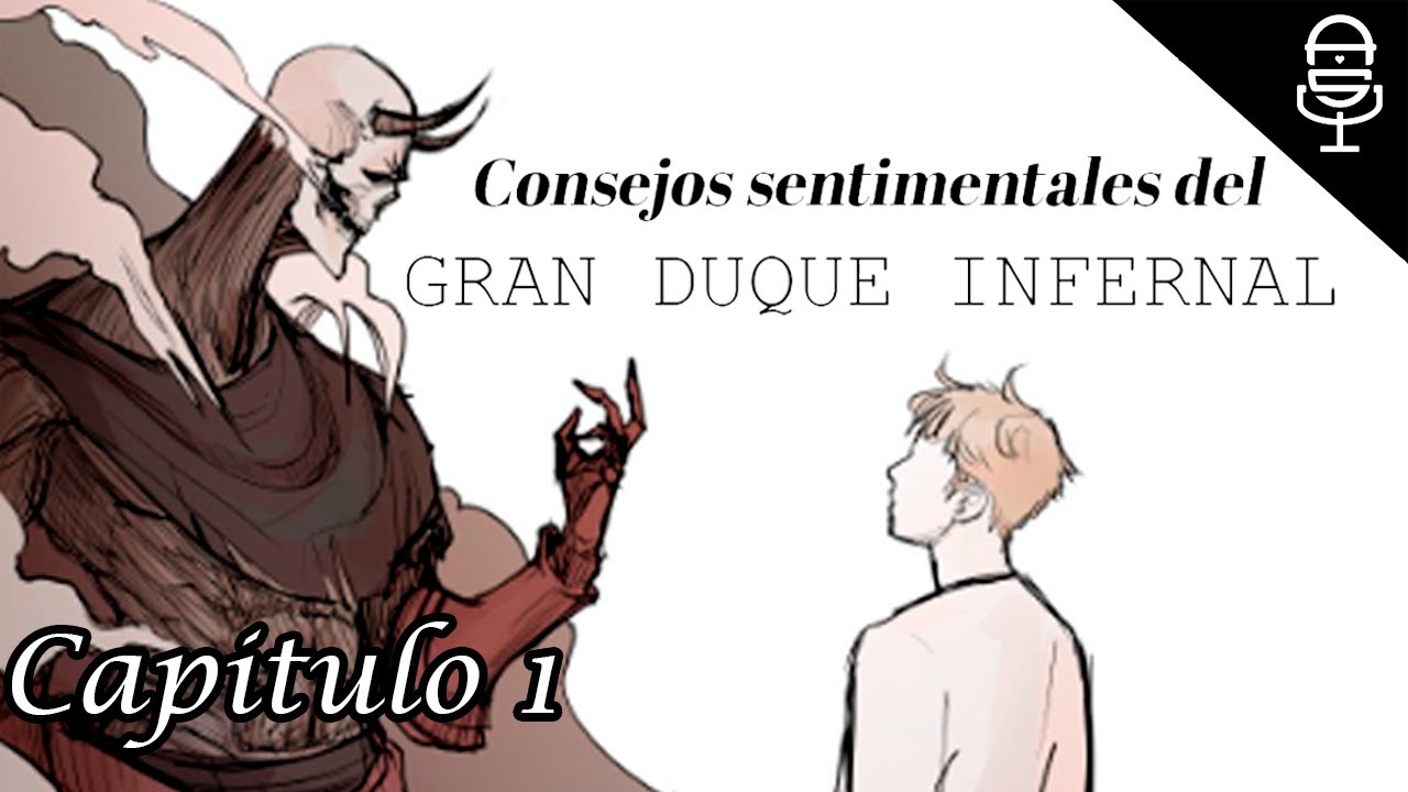 Consejos Sentimentales del Gran Duque Infernal (Capitulo 1) - Webtoon Fandub Latino