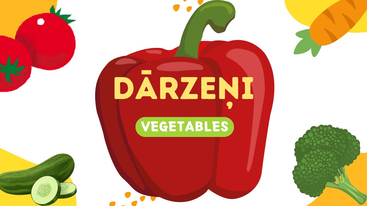 Vegetables in Latvian / Dārzeņi - What Grows in Grandma's Garden?/Kas aug vecmammas dārzā?
