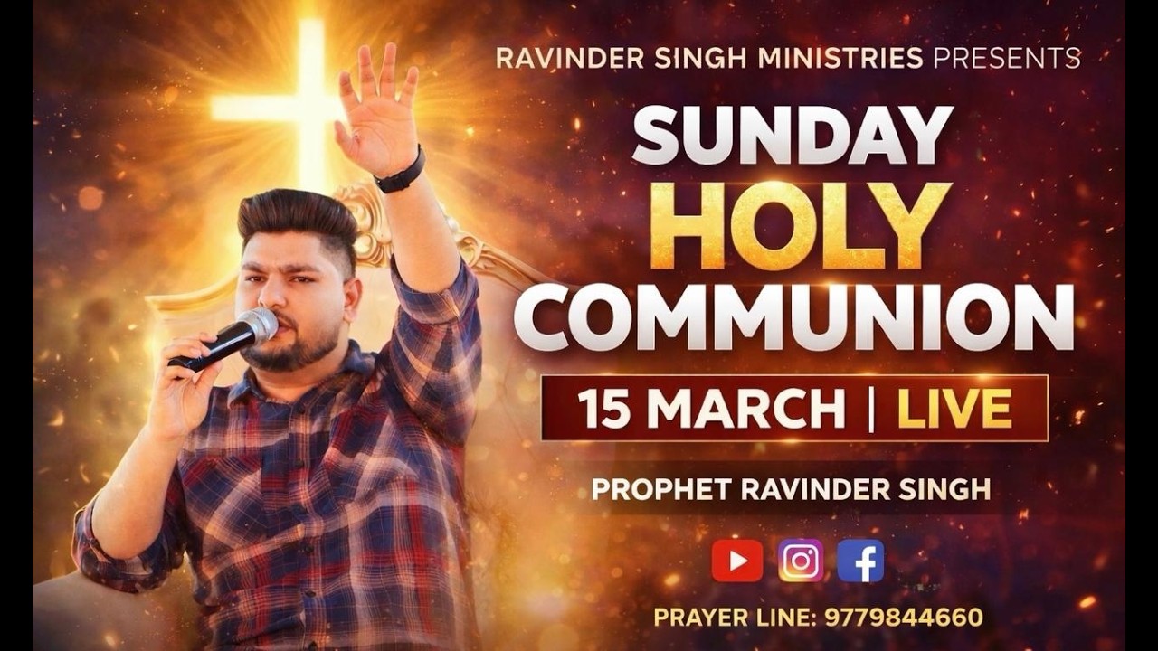 SUNDAY HOLY COMMUNION MEETING (15-03-2026) || Ravinder Singh Ministries || #live