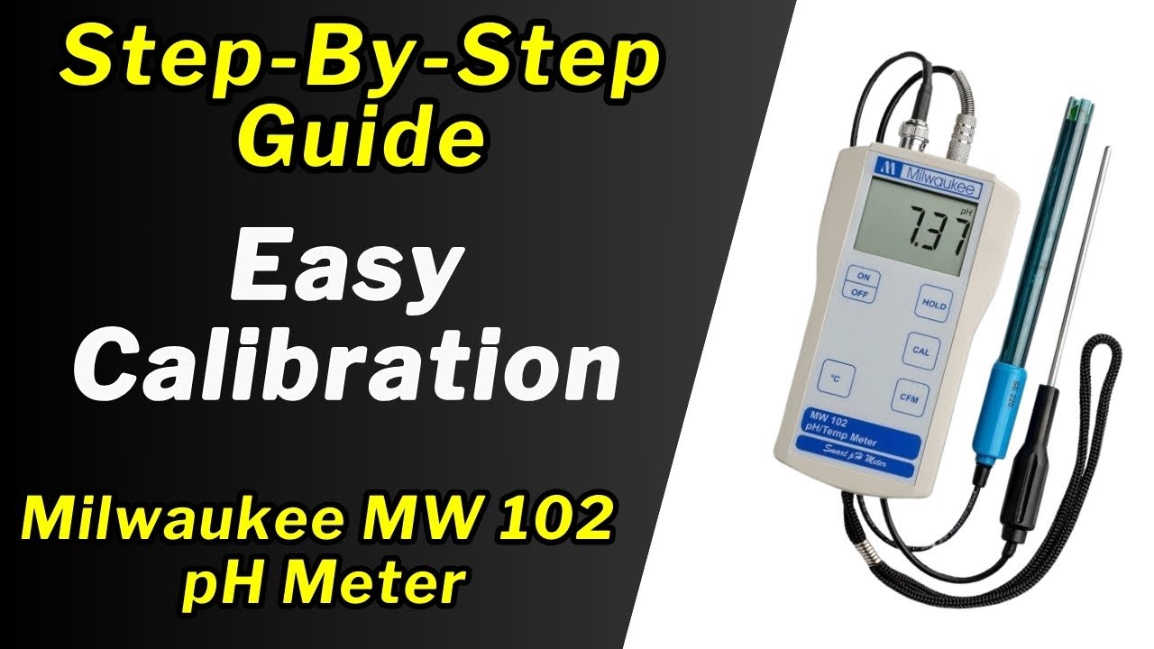 Avoid Costly Mistakes: Milwaukee MW102 pH Meter Calibration Guide