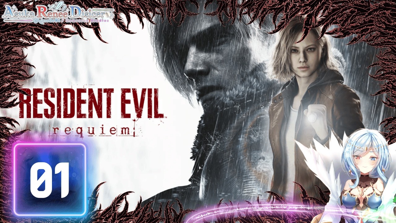 I need an open world break. Grace let me in! [RE: Requiem] 01 | #vtuber #comfy #mommy #residentevil
