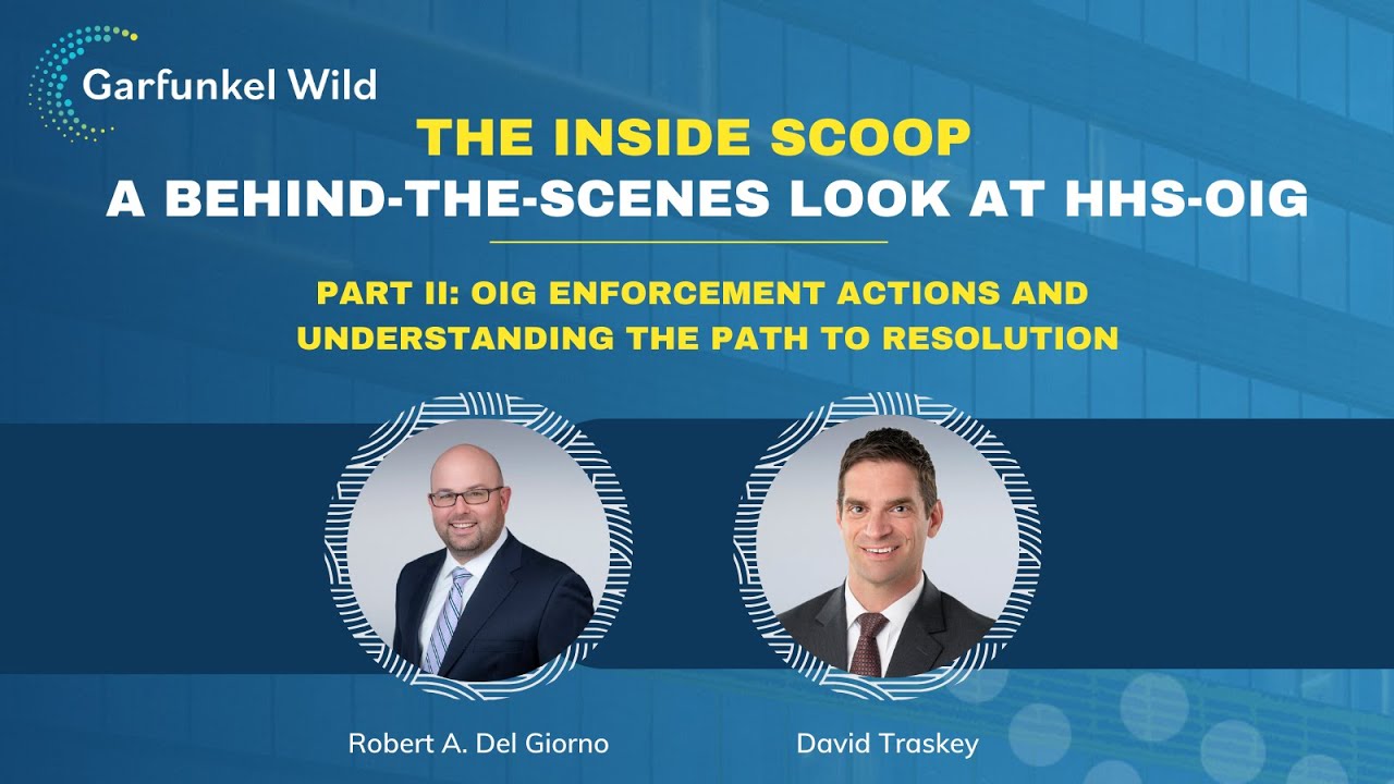 Webinar | The Inside Scoop: A Behind-the-Scenes Look at HHS-OIG Part II