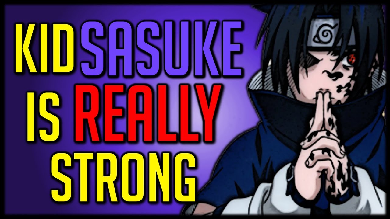 Kid Sasuke is Overpowered