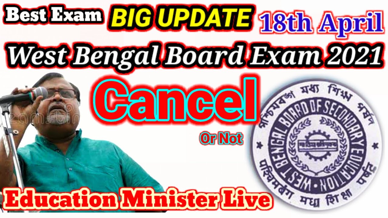 Cancel Board Exam 2021|West Bengal Exam 2021|Board Exam 2021|Wb Board Exam 2021 Cancelled