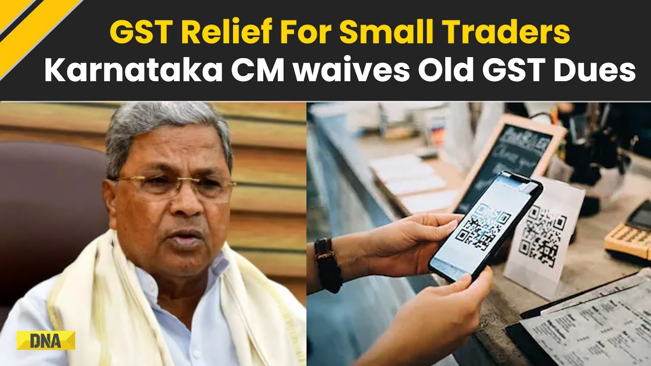 GST Relief: Karnataka Waives Old Dues Of 9000 Small Traders, CM Siddaramaiah Says Registration Must