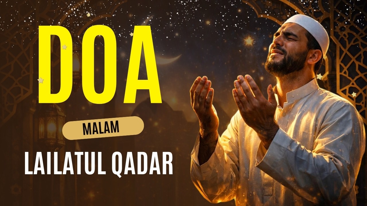 Doa Malam Lailatul Qadar