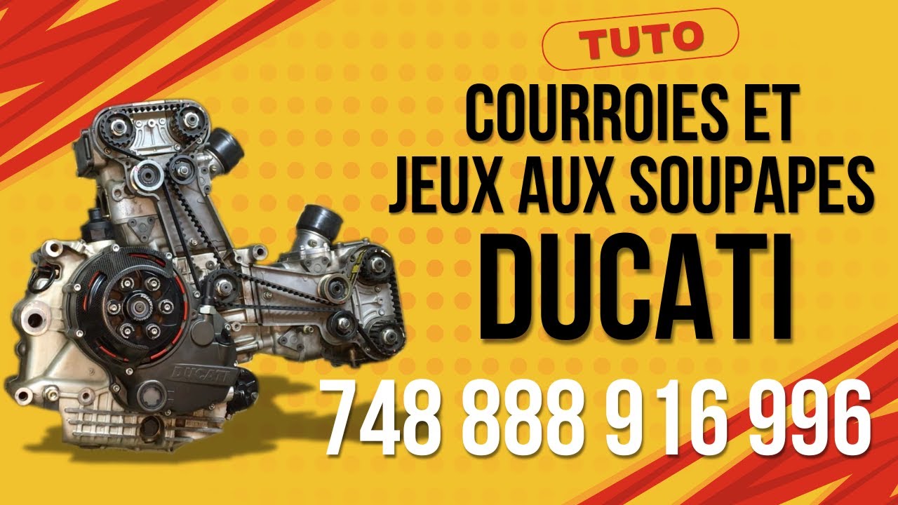 Comment changer les courroies et faire le jeu aux soupapes DUCATI 748 916 996