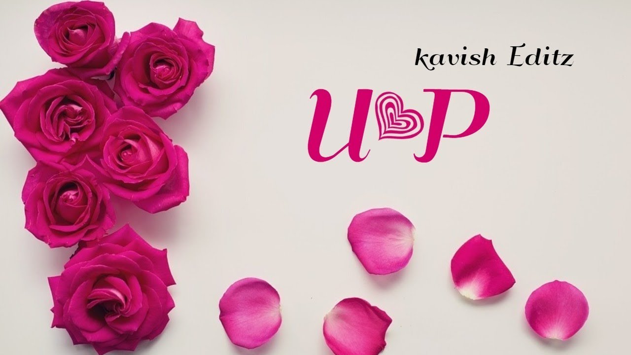 U❤P Letter Whatsapp Status |P❤U Name Whatsapp Status With Cute Romantic Song ❣❤❣
