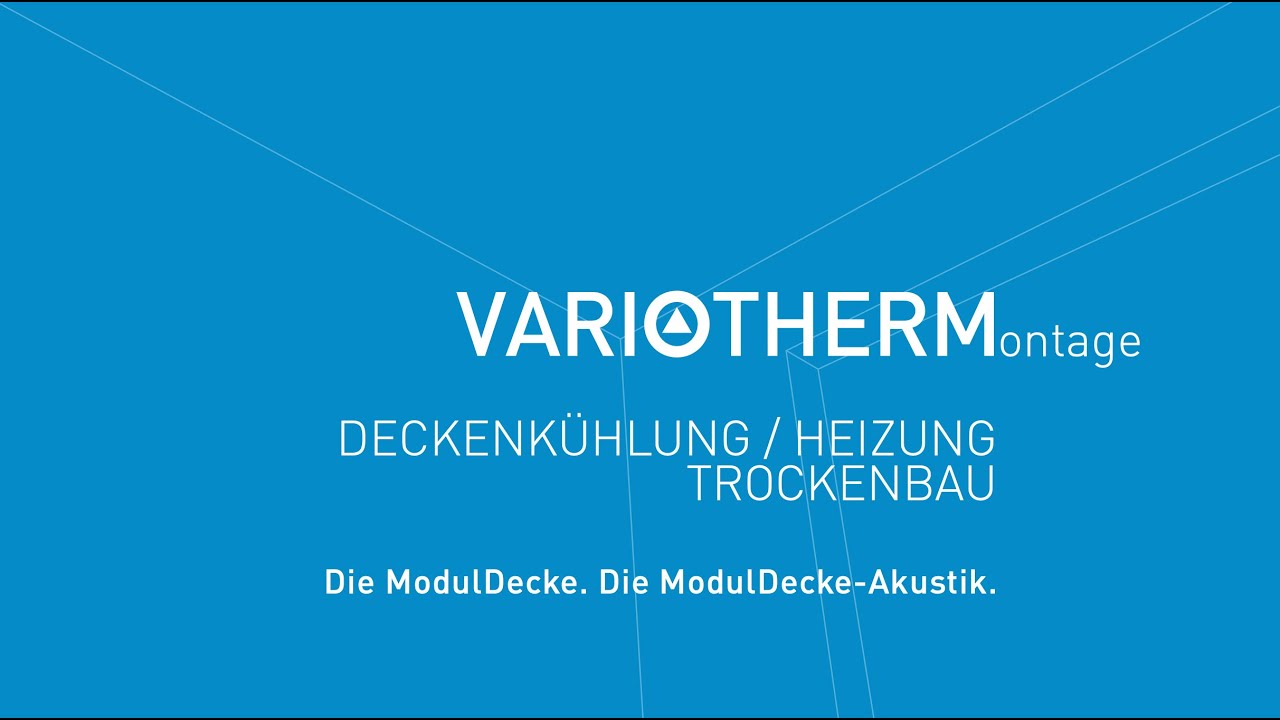 Variotherm ModulDecke - Montage leicht gemacht