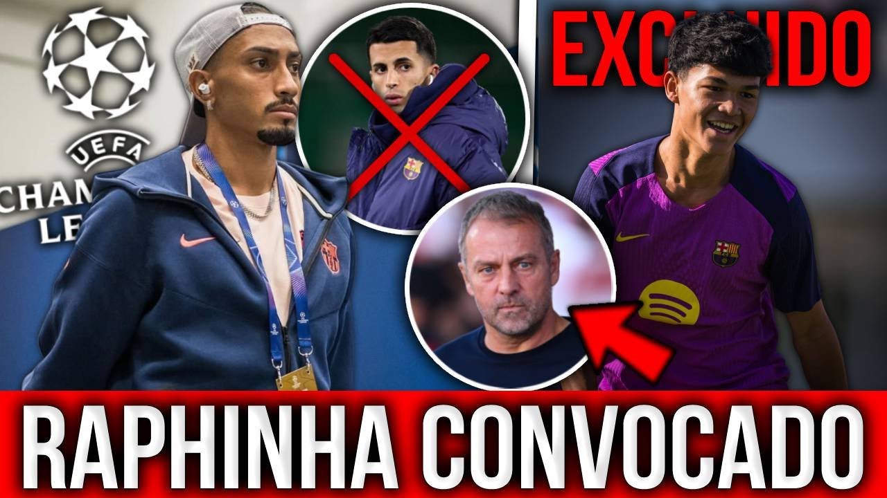 ¡RAPHINHA REGRESA PARA CHAMPIONS! FERRAN Y JOAO FUERA, FLICK EXCLUYE A DRO FERNANDEZ