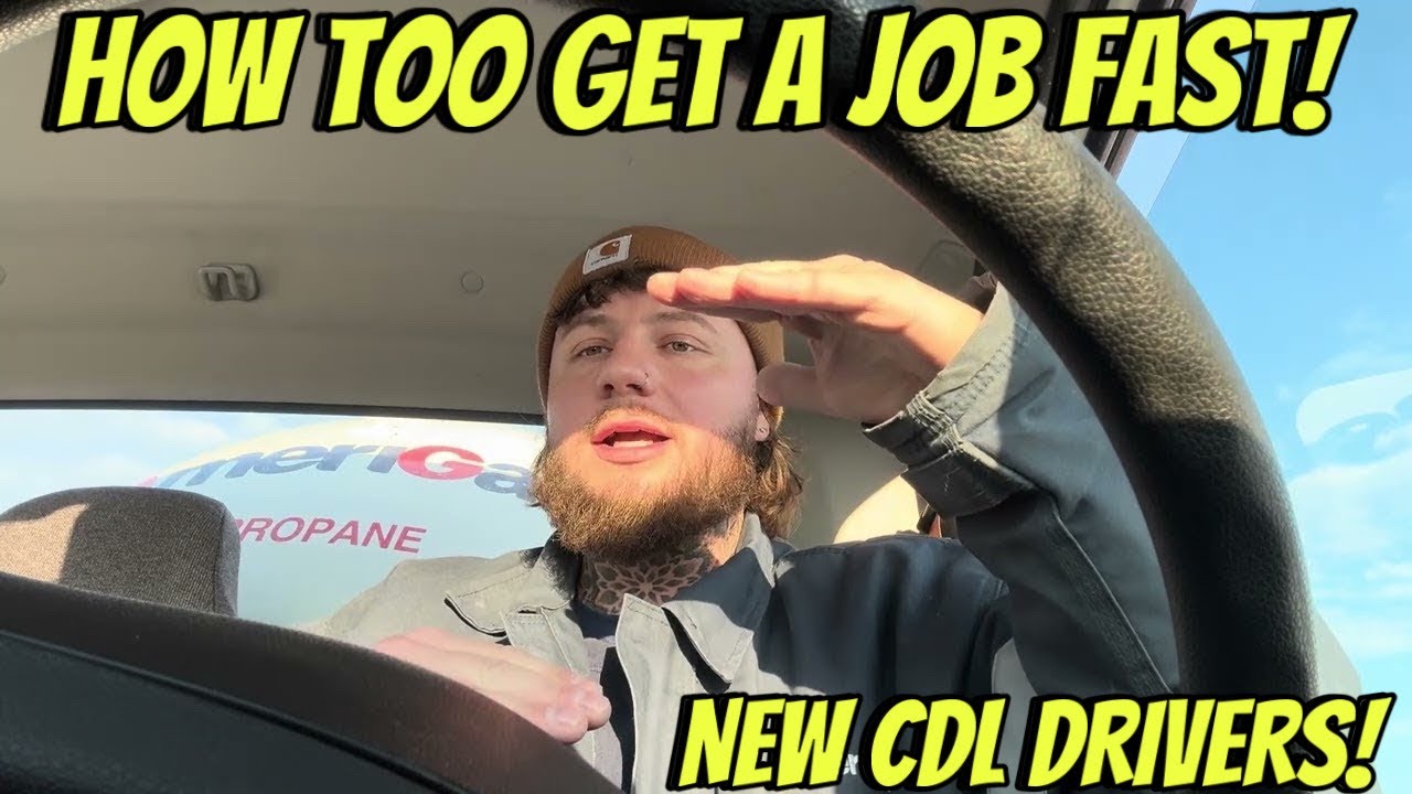 How to get a job as a new CDL driver !￼ Make Money (FAST)