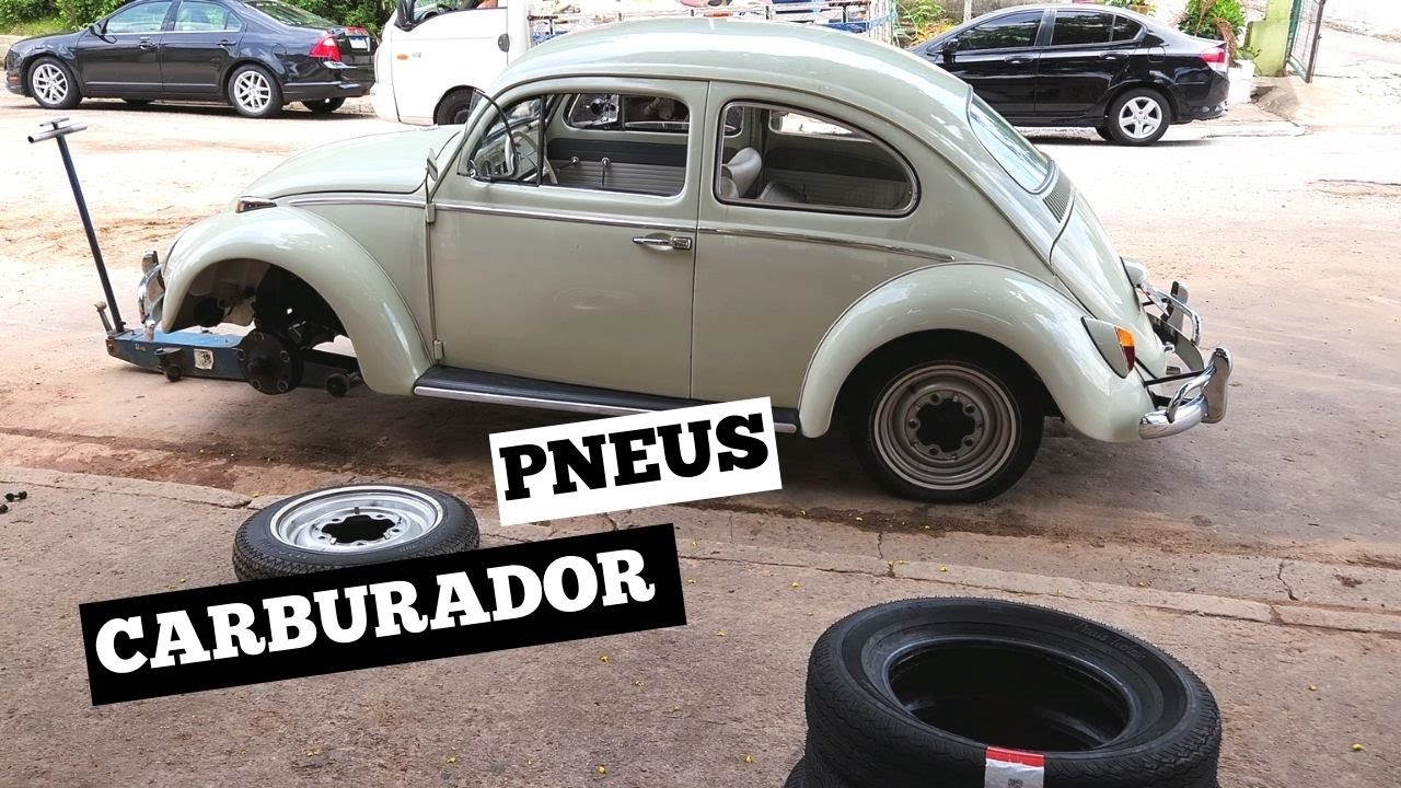 TROQUEI OS PNEUS E O CARBURADOR DO FUSCA MANJAR