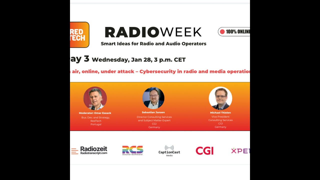 [RadioWeek 2026] Day 3 - Cybersecurity in Radio: Challenges, Strategies, and Real-World Lessons