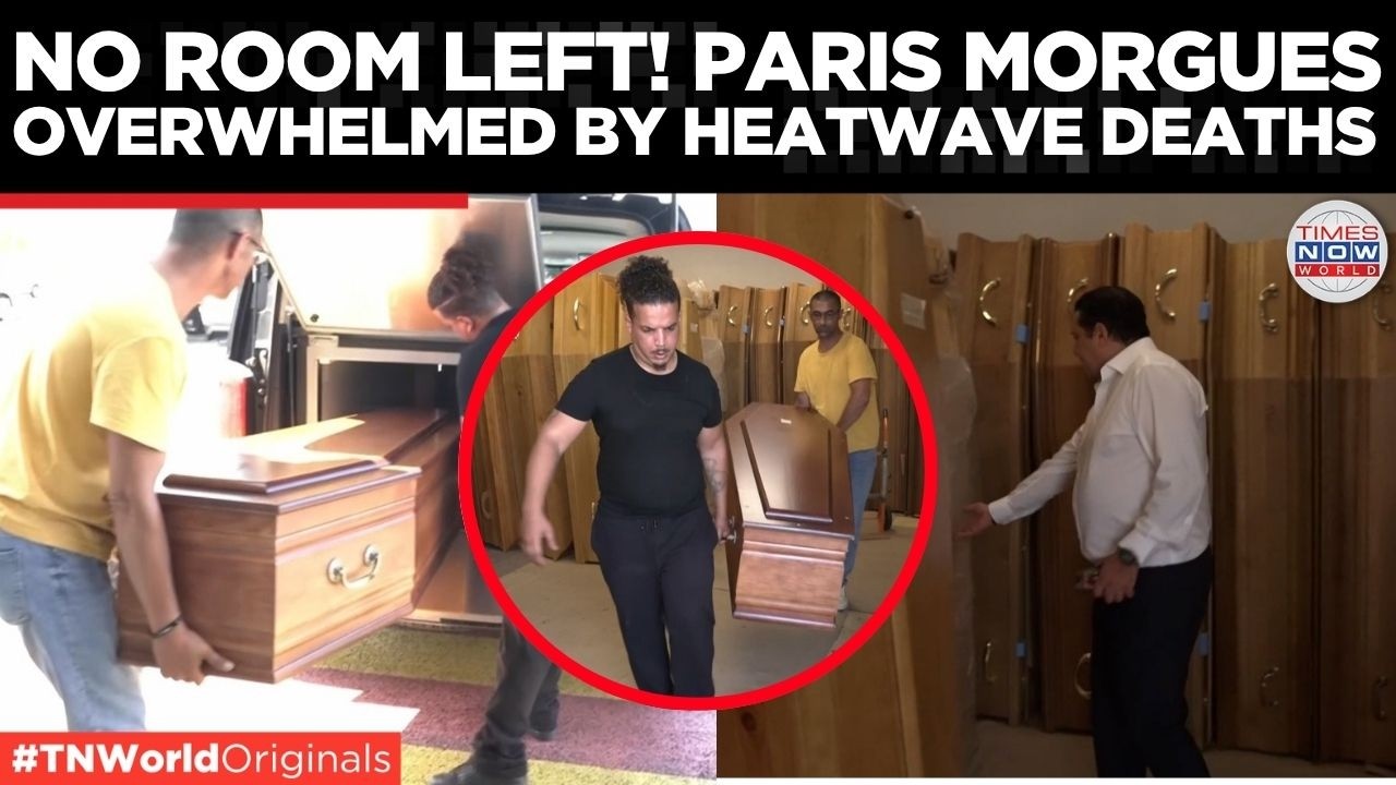 EUROPE HEATWAVE: Paris Morgues FULL as Deadly Heatwave Kills Hundreds More