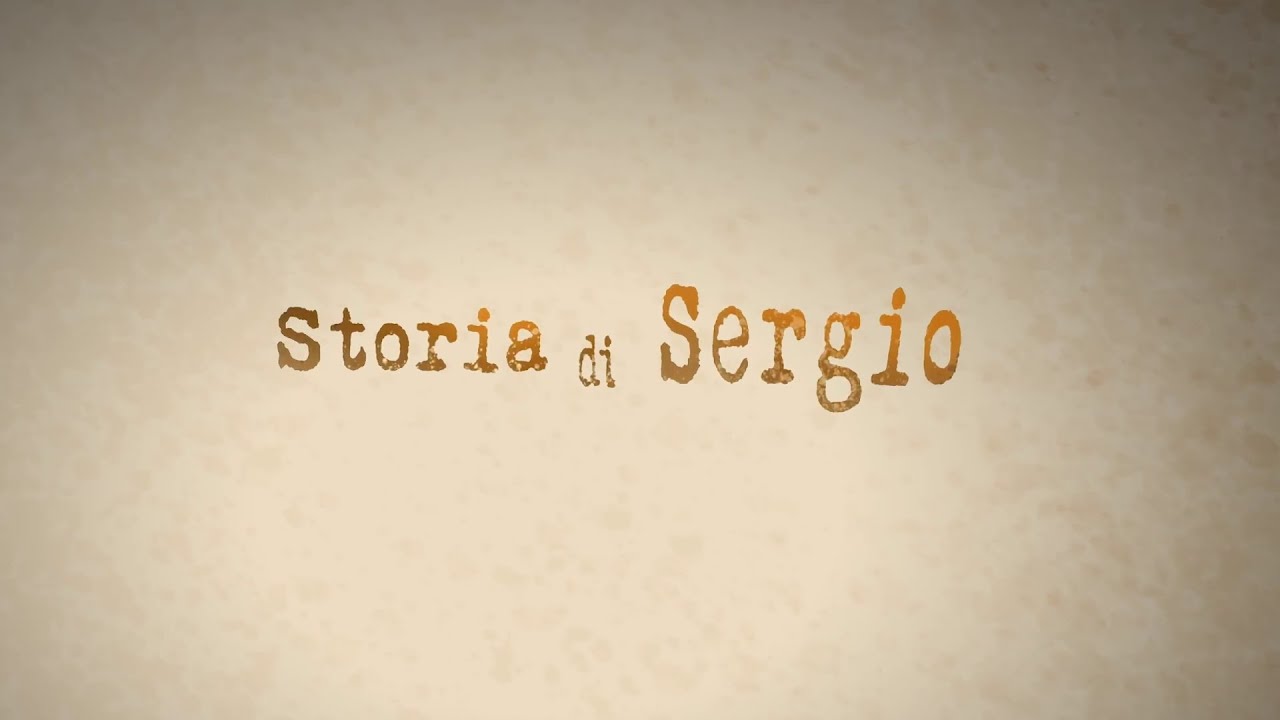 THE STORY OF SERGIO - Trailer