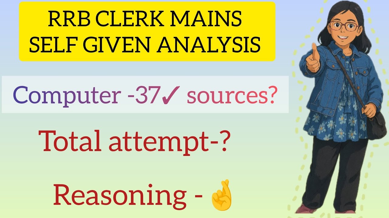 RRB CLERK MAINS SELF GIVEN ANALYSIS||#ibps #rrbclerk 