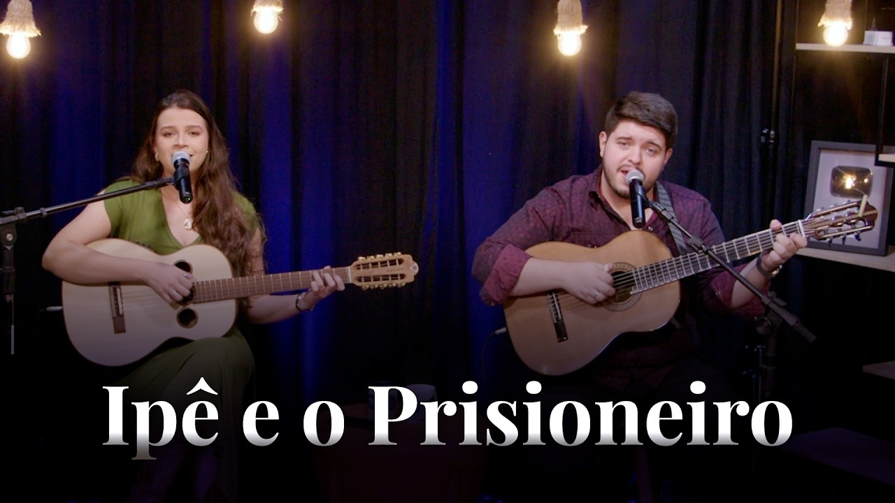 Ipê e o Prisioneiro - Carol Viola e Rafael (ao vivo)
